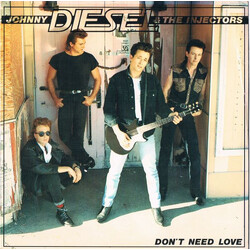Johnny Diesel & The Injectors Don't Need Love VINYL 7" USED