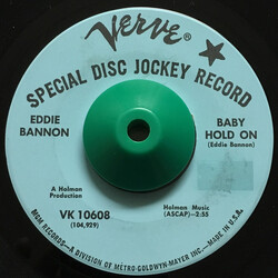Eddie Bannon Baby Hold On USED VINYL 7INCH 45 RPM SINGLE PROMO