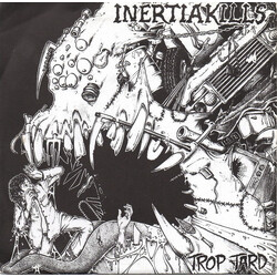 Inertia Kills Trop Tard USED VINYL 7INCH 45 RPM