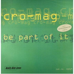 Cro-Mag Be Part Of It Vinyl 12" USED