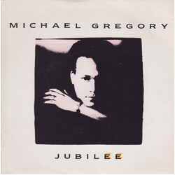 Michael Gregory Jubilee USED VINYL 7INCH 45 RPM SINGLE