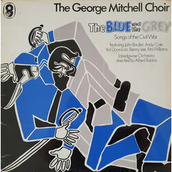 The George Mitchell Choir The Blue And The Grey - Songs Of The Cival War Vinyl LP USED