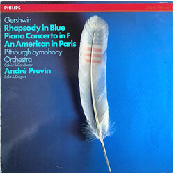 George Gershwin / André Previn / The Pittsburgh Symphony Orchestra Rhapsody In Blue • Concerto In F • An American In Paris Vinyl LP USED