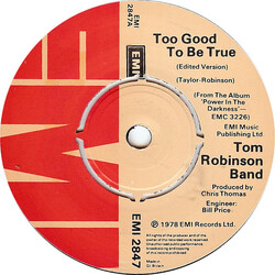 Tom Robinson Band Too Good To Be True USED VINYL 7INCH SINGLE 45 RPM