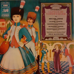 Jacques Offenbach / Michel Dens / Liliane Chatel / Nadine Sautereau / Suzanne Lafaye / Dominique Tirmont / Orchestre De La Société Des Concerts Du Con