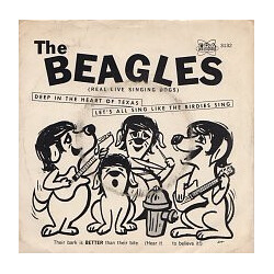 The Beagles Deep In The Heart Of Texas / Let's All Sing Like The Birdies Sing USED VINYL 7INCH 45 RPM PROMO