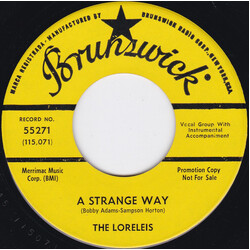 The Loreleis (2) A Strange Way / Why Do I Put Up With You USED VINYL 7INCH 45 RPM SINGLE PROMO