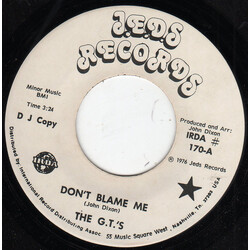 The G.T.'s (4) Don't Blame Me / Say Hello To A Friend USED VINYL 7INCH 45 RPM PROMO