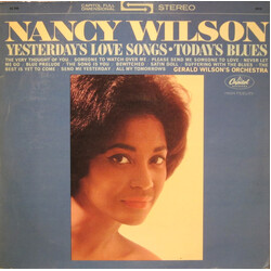 Nancy Wilson / Gerald Wilson Orchestra Yesterday's Love Songs • Today's Blues Vinyl LP USED