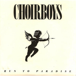 Choirboys Run To Paradise USED VINYL 7INCH 45 RPM SINGLE