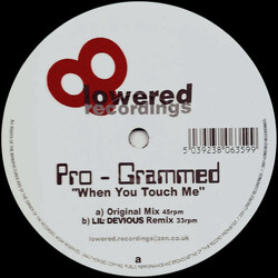Pro-Grammed When You Touch Me Vinyl 12" USED
