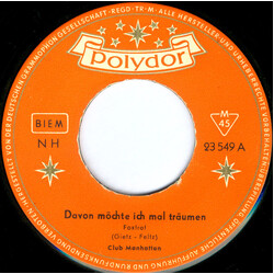 Club Manhattan Davon Möchte Ich Mal Träumen / Rot War Der Mohn USED VINYL 7INCH 45 RPM SINGLE MONO