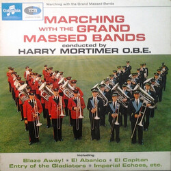 Massed Brass Bands Of Fodens, Fairey Aviation & Morris Motors / Harry Mortimer Marching With The Grand Massed Bands Vinyl LP USED