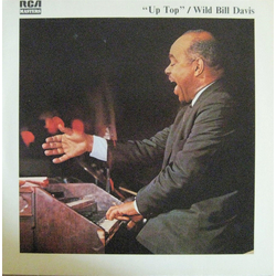 Wild Bill Davis Up Top Vinyl LP USED