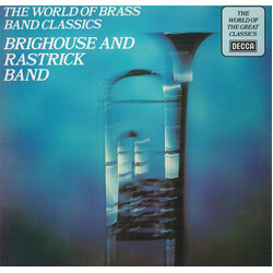 The Brighouse And Rastrick Brass Band The World Of Brass Band Classics Vinyl LP USED