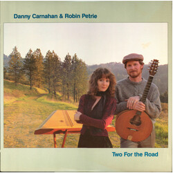 Danny Carnahan & Robin Petrie Two For The Road Vinyl LP USED