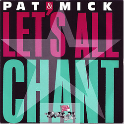 Pat & Mick Let's All Chant USED VINYL 7INCH 45 RPM SINGLE