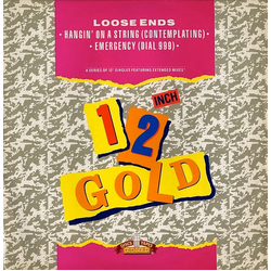 Loose Ends Hangin'On A String (Contemplating) / Emergency (Dial 999) Vinyl 12" USED