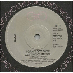 Dana (9) I Can't Get Over Getting Over You Vinyl 7" USED