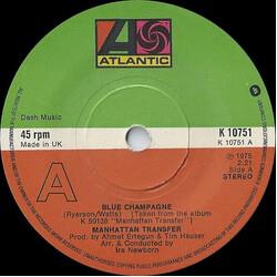 The Manhattan Transfer Blue Champagne USED VINYL 7INCH 45 RPM