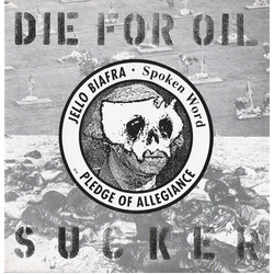 Jello Biafra Die For Oil, Sucker USED VINYL 7INCH REPRESS