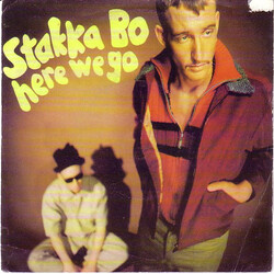 Stakka Bo Here We Go VINYL 7" USED