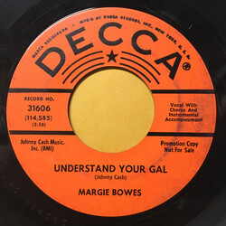 Margie Bowes Understand Your Gal / You Can Be Replaced USED VINYL 7INCH 45 RPM PROMO