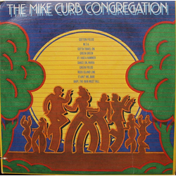Mike Curb Congregation The Mike Curb Congregation Vinyl LP USED