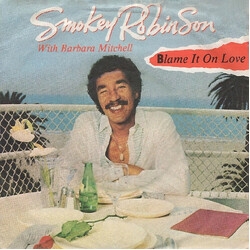 Smokey Robinson / Barbara Mitchell Blame It On Love USED VINYL 7INCH 45 RPM SINGLE STEREO