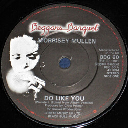 Morrissey Mullen Do Like You USED VINYL 7INCH 45 RPM MISPRINT STEREO
