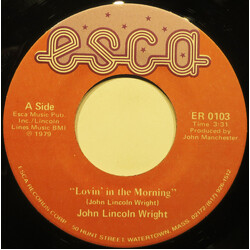 John Lincoln Wright Lovin' In The Morning USED VINYL 7INCH 45 RPM