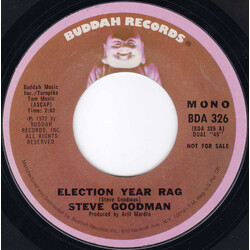 Steve Goodman Election Year Rag USED VINYL 7INCH 45 RPM PROMO STEREO MONO