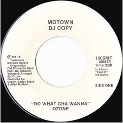 Ozone (5) Do What Cha Wanna USED VINYL 7INCH 45 RPM PROMO