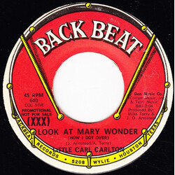 Carl Carlton Look At Mary Wonder (How I Got Over) / Bad For Each Other USED VINYL 7INCH 45 RPM SINGLE PROMO