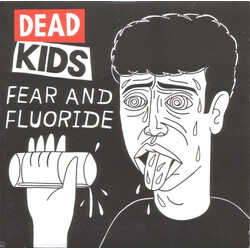 Dead Kids Fear And Fluoride USED VINYL 7INCH SINGLE LIMITED EDITION