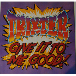 Trixter Give It To Me Good USED VINYL 12INCH 45 RPM SINGLE STEREO