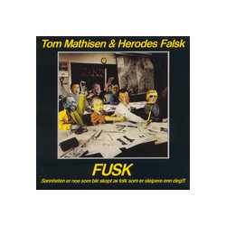 Tom Mathisen & Herodes Falsk Fusk Vinyl LP USED