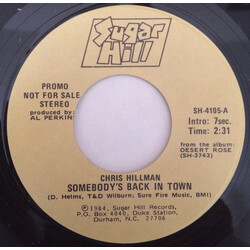 Chris Hillman Somebody's Back In Town USED VINYL 7INCH 45 RPM SINGLE PROMO STEREO MONO