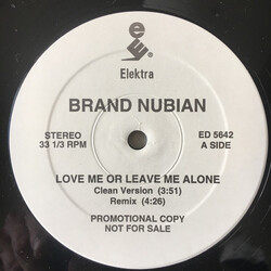 Brand Nubian Love Me Or Leave Me Alone USED VINYL 12INCH 33 S RPM PROMO