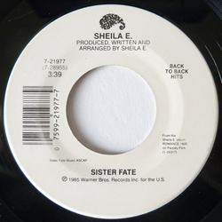 Sheila E. Sister Fate / A Love Bizarre USED VINYL 7INCH 45 RPM