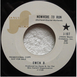 Owen B. (2) Nowhere To Run USED VINYL 7INCH 45 RPM SINGLE PROMO