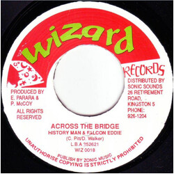 History Man / Falcon Eddie (3) Across The Bridge USED VINYL 7INCH 45 RPM