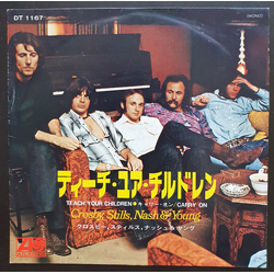 Crosby Stills Nash & Young Teach Your Children / Carry On VINYL 7" - 45 RPM Single