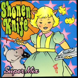 Shonen Knife Super Mix VINYL LP