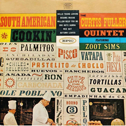 Curtis Fuller's Quintet Zoot Sims South American Cookin' VINYL LP - Reissue Stereo