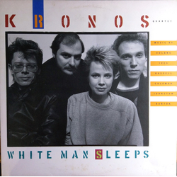 Kronos Quartet White Man Sleeps VINYL LP