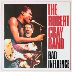 The Robert Cray Band Bad Influence VINYL LP - Stereo