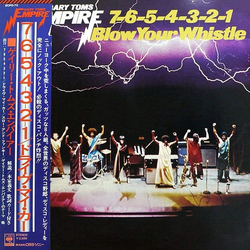 Gary Toms Empire 7-6-5-4-3-2-1 Blow Your Whistle VINYL LP - Promo