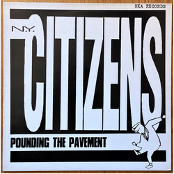 The N.Y. Citizens Pounding The Pavement VINYL LP