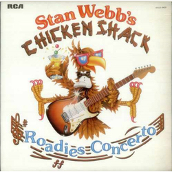 Stan Webb'S Chicken Shack Roadies Concerto VINYL LP - Stereo